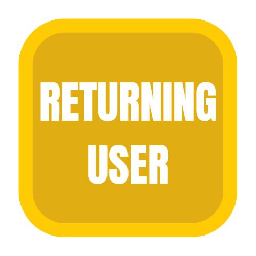 Returning User Button